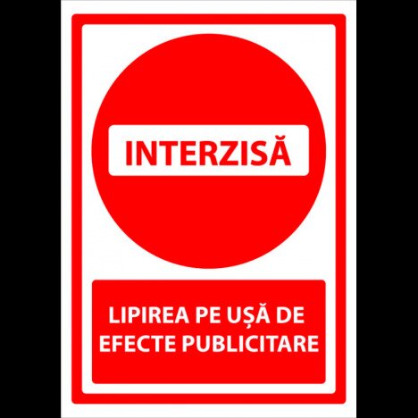 indicator interzis lipirea pe usa de efecte publicitare